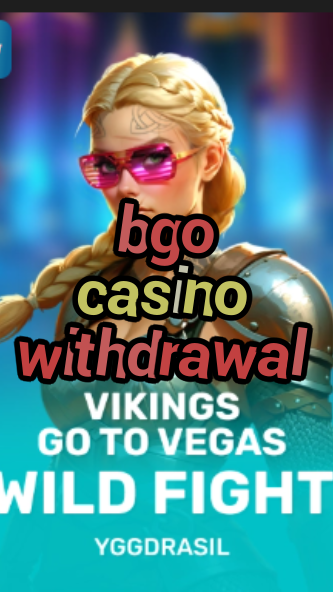 bgo casino withdrawal-fqqjrm9vrme7zzjgfjql.com